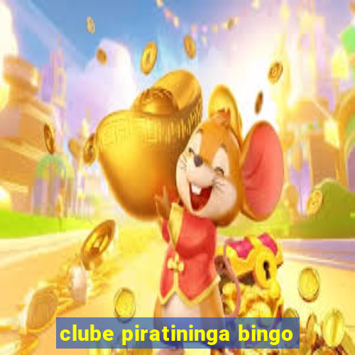 clube piratininga bingo